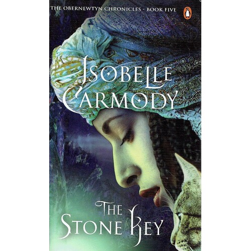 The Stone Key. The Obernewtyn Chronicles. BookFive