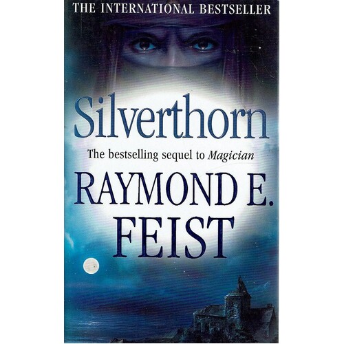 Silverthorn. Sequel To Magician