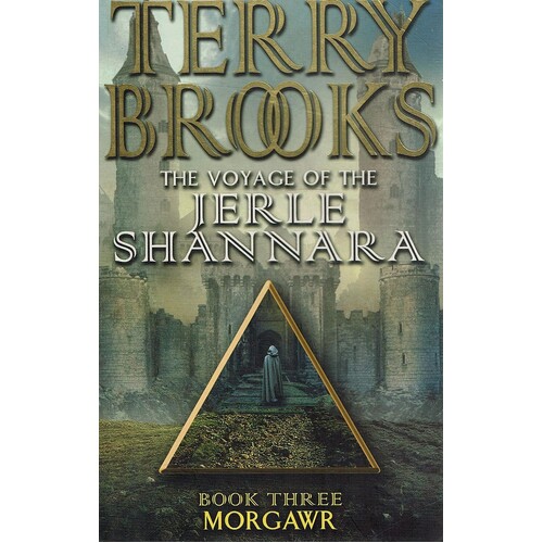 The Voyage Of The Jerle Shannara, Book Three. Morgawr