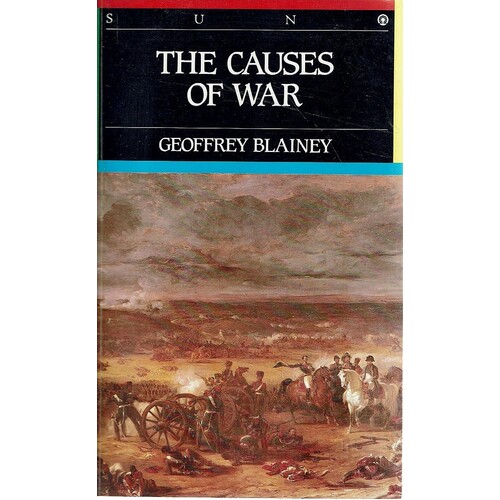 The Causes Of War