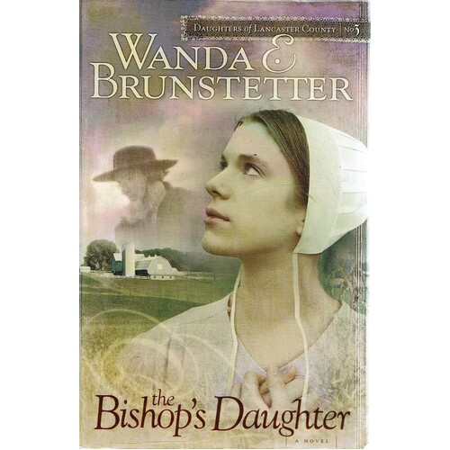 The Bishop's Daughter.Daughters Of Lancaster. No.3