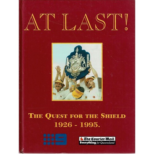 At Last. The Quest For The Shield 1926-1995