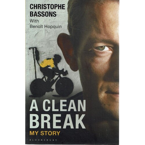 A Clean Break. My Story