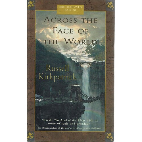 Across The Face Of The World