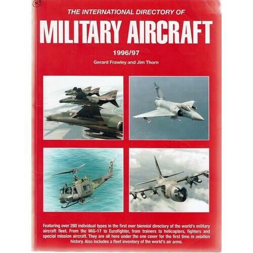 International Directory Of Military Aircraft, 1996/97
