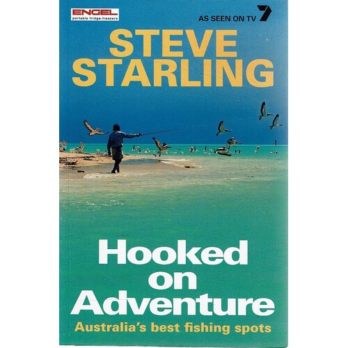 Hooked On Adventure. Australia's Best Fishing Spots