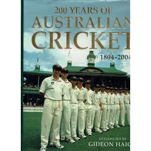 200 Years Of Australian Cricket 1804 - 2004