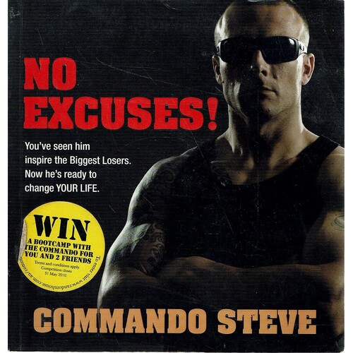 No Excuses. Commando Steve