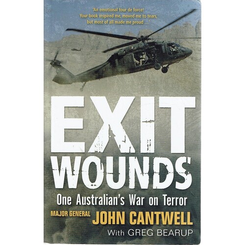 Exit Wounds. One Australian's War On Terror