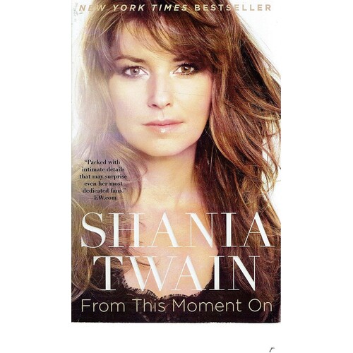Shania Twain. From This Moment On
