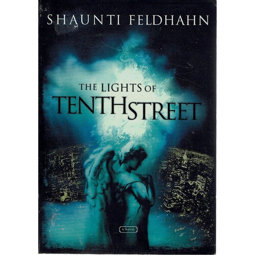 The Lights Of Tenth Street