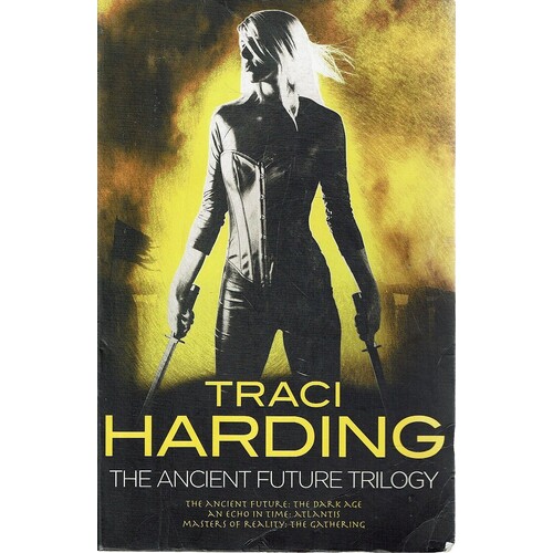 The Ancient Future Trilogy
