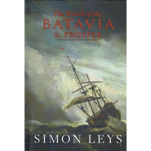 The Wreck Of The Batavia And Prosper