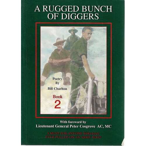 A Rugged Bunch Of Diggers - Poetry