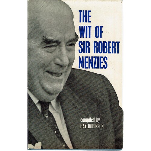 The Wit Of Sir Robert Menzies