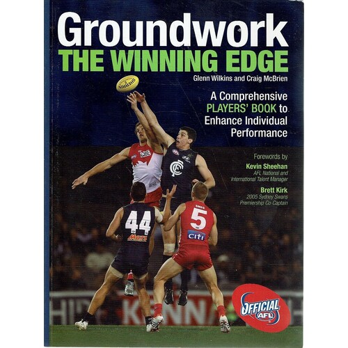 Groundwork. The Winning Edge . A Comprehensive Players Book to Enhance Individual Performance