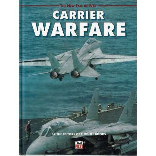 Carrier Warfare.The New Face Of War