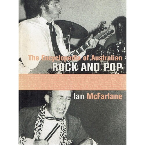 The Encyclopedia Of Australian Rock And Pop