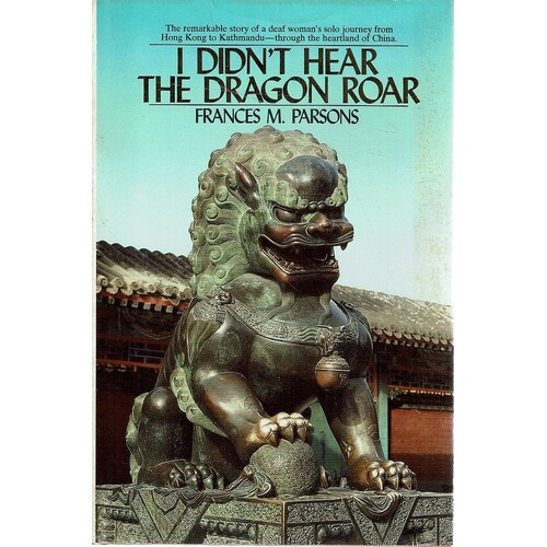 I Didn't Hear the Dragon Roar