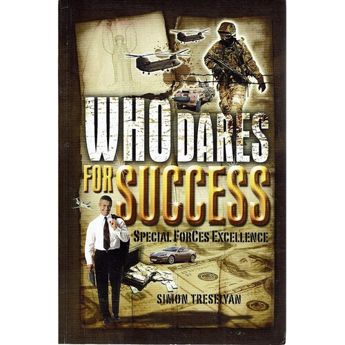 Who Dares For Success. Special Forces Excellence