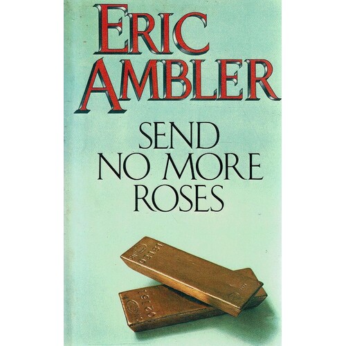 Send No More Roses