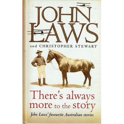 There's Always More To The Story