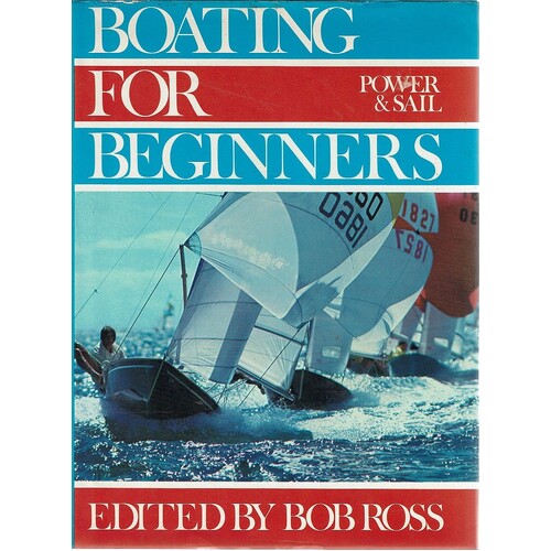 Boating For Beginners. Power And Sail