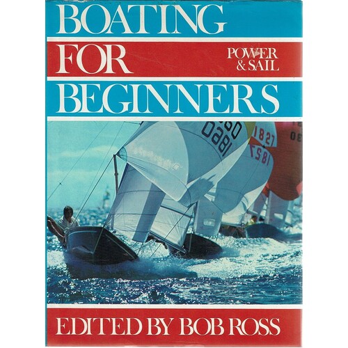 Boating For Beginners. Power And Sail