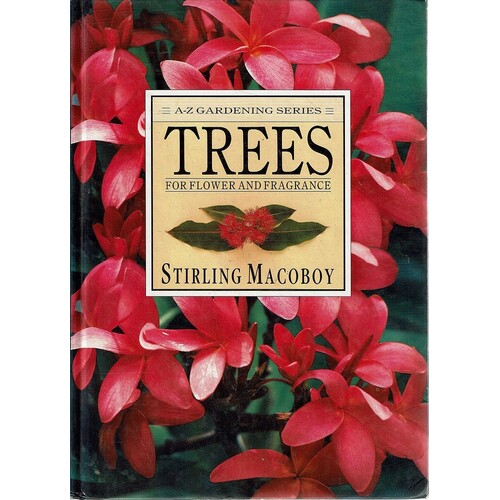Trees For Flower And Fragrance