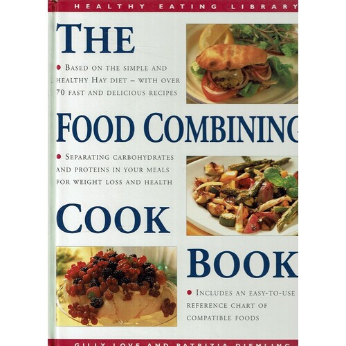 The Food Combining Cook Book
