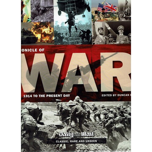 Chronicle Of War. 1914 To The Present Day