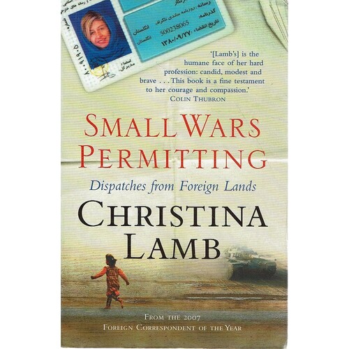 Small Wars Permitting. Dispatches From Foreign Lands