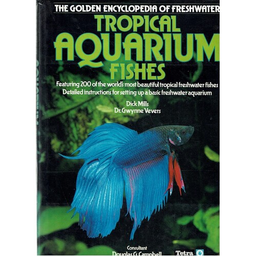 The Golden Encyclopedia Of Freshwater Tropical Aquarium Fishes