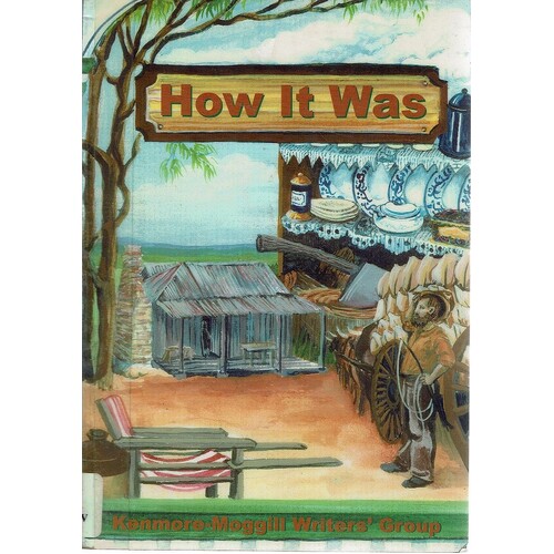 How It Was