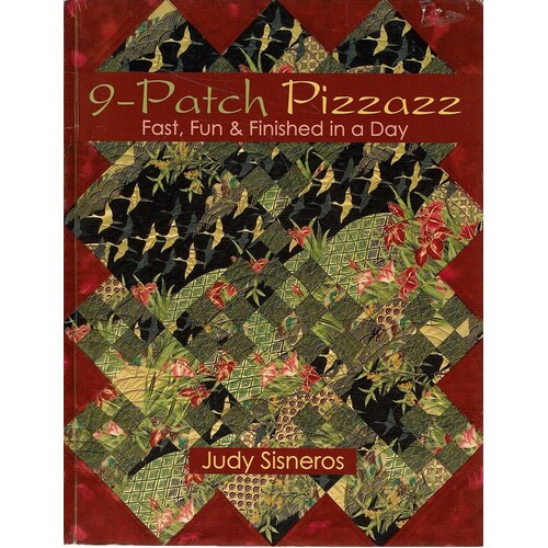9- Patch Pizzazz. Fast, Fun And Finished In A Day