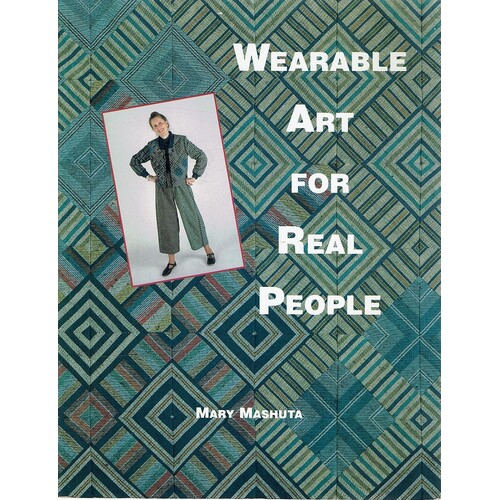 Wearable Art For Real People