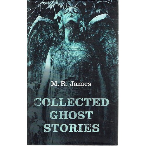 Collected Ghost Stories