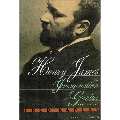 Henry James. The Imagination Genius