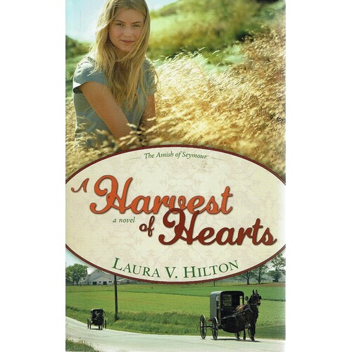 A Harvest Of Hearts