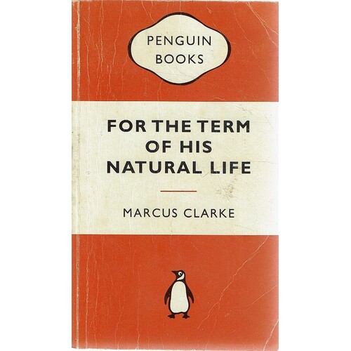 For The Term Of His Natural Life