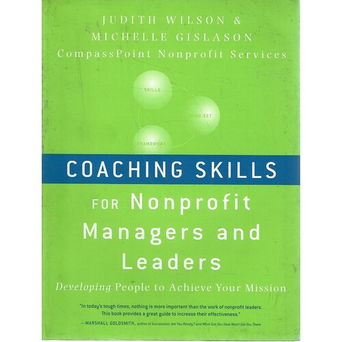 Coaching Skills. For Nonprofit Managers And Leaders