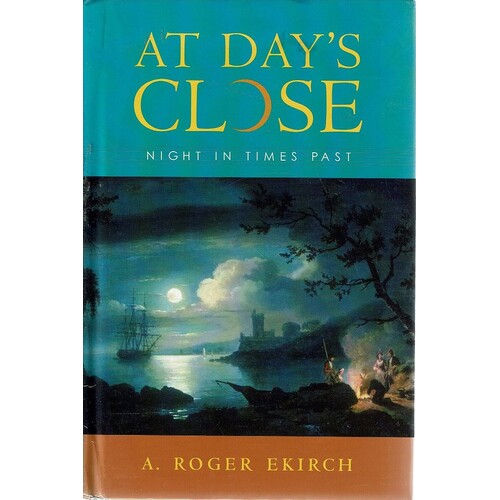 At Day's Close. Night In Times Past