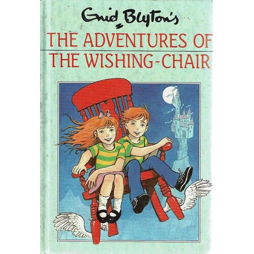 The Adventures Of The Wishing - Chair