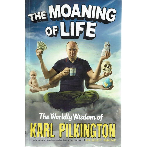 The Moaning Of Life