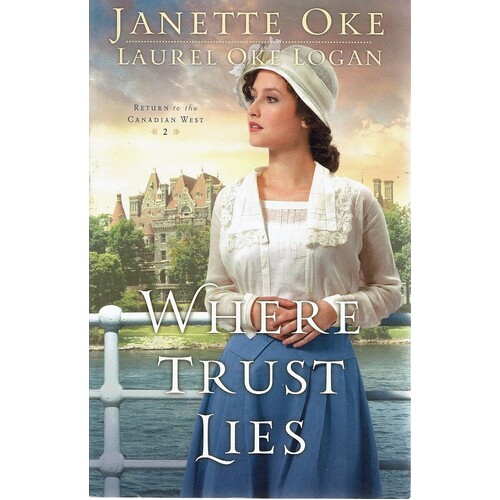 Where Trust Lies. Book Two