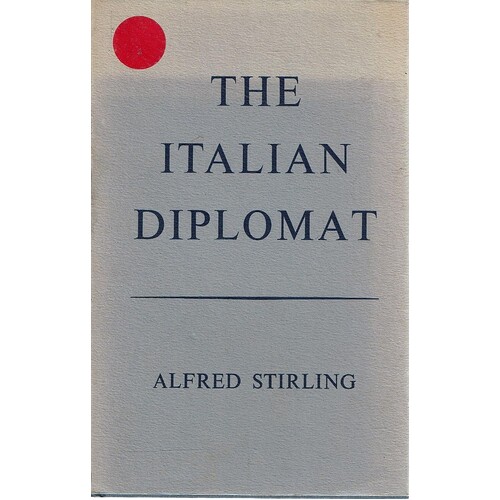 The Italian Diplomat And Italy And Scotland