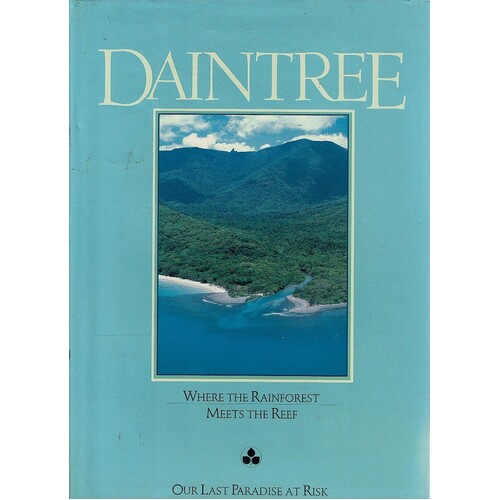 Daintree. Where The Rainforest Meets The Reef