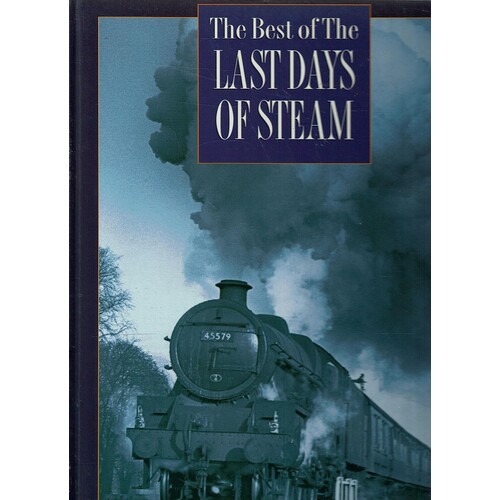 The Best of the Last Days of Steam