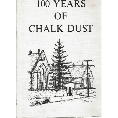 100 Years Of Chalk Dust
