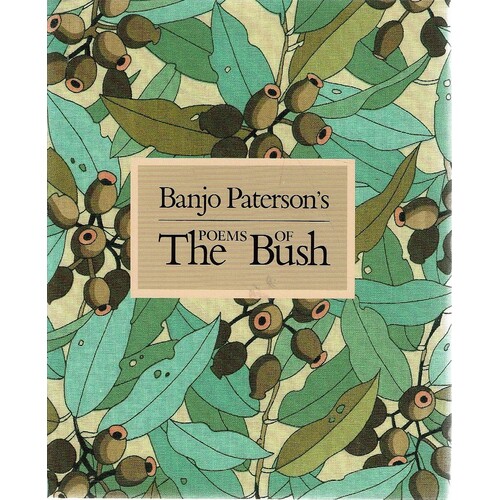 Banjo Paterson's Poems Of The Bush